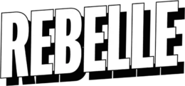 Rebelle